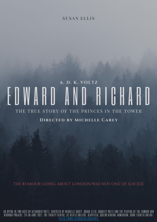 Edward and Richard: The True Story of the Princes in the Tower